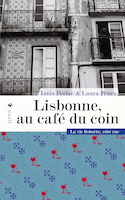 Lisbonne, au café du coin